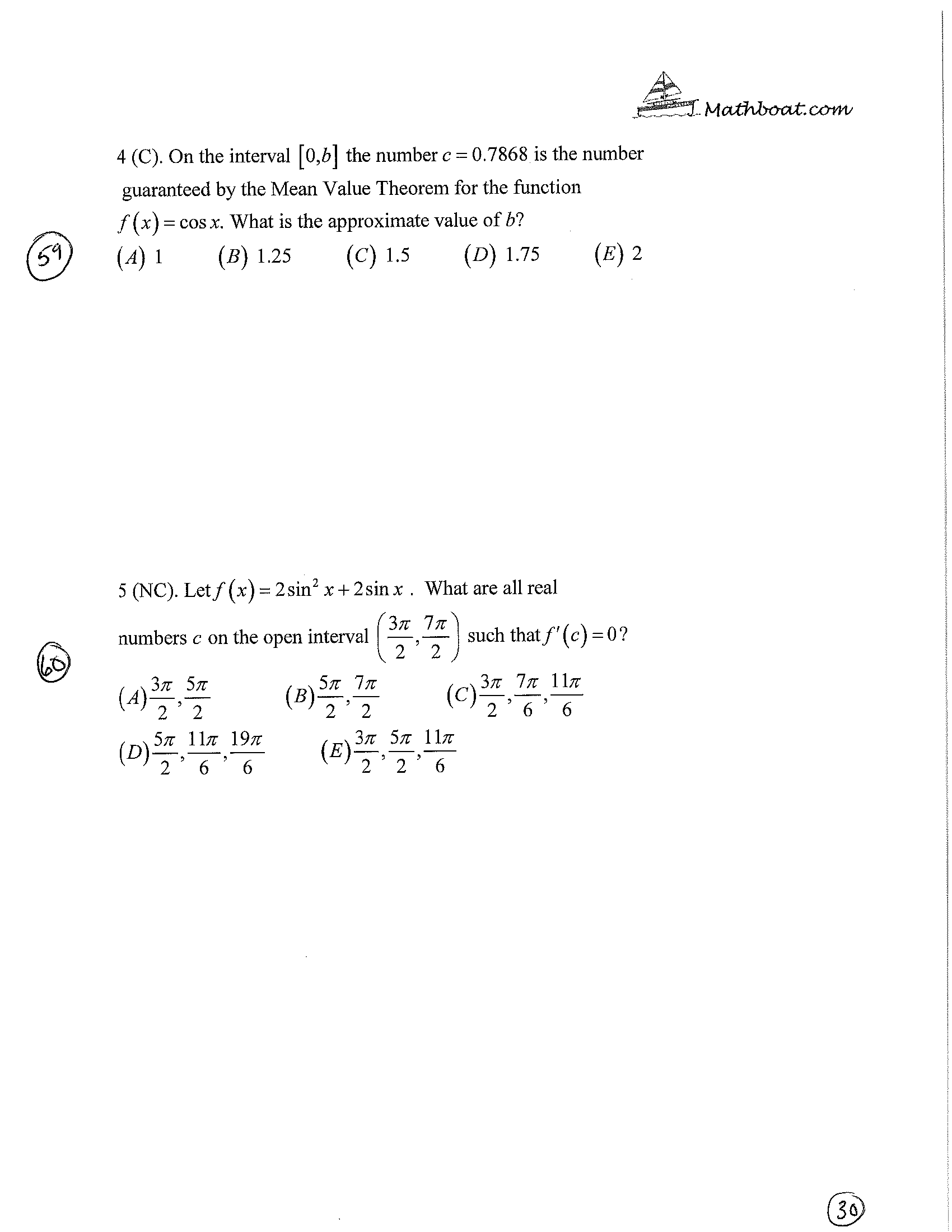 Question: (A) 1 (B) 1.25 (c) 1.5 (D) 1.75 (E) 2 4