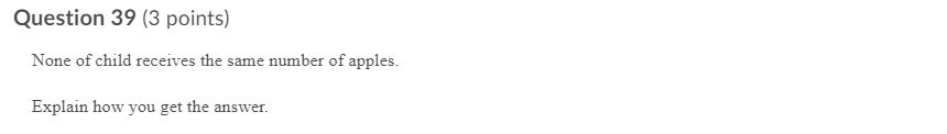 Question 37 (2 points) How many ways are there to pass out