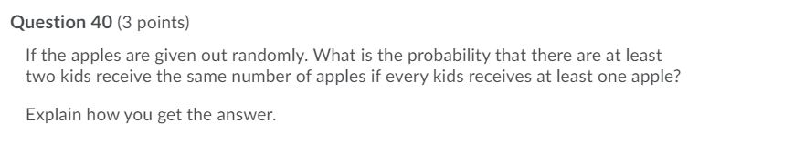 20 apples (assume all the apples are identical the same] to six