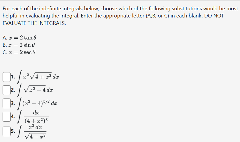 partial credit. Consider the indefinite integral fmg (4 + 43:4)9 dx Then