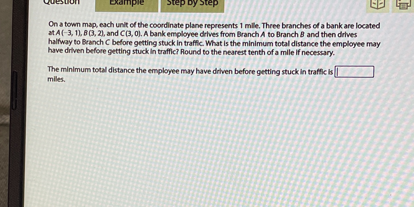  Question Example Step by Step On a town map, each unit