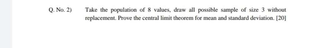 Sir we have to choose 8 differnt values from interval 100 to