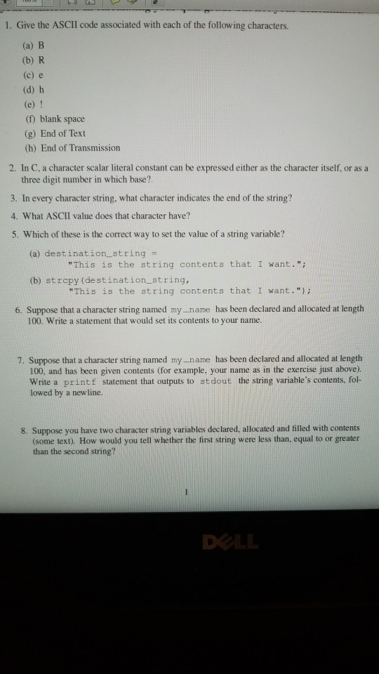  pls provide code in basic C 1. Give the ASCII code