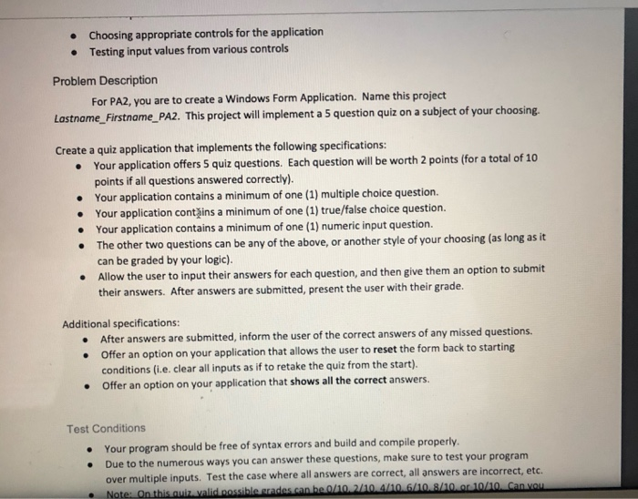  Choosing appropriate controls for the application Testing input values from various