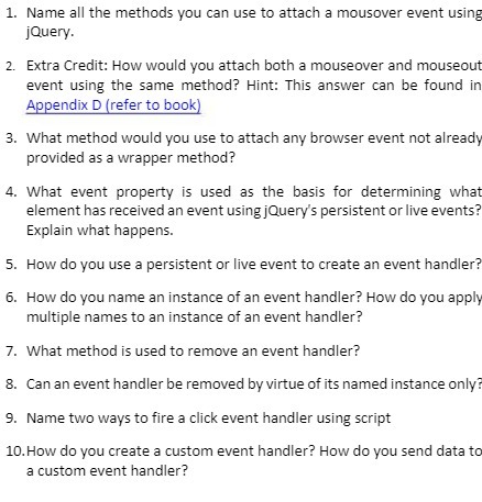 1. Name all the methods you can use to attach a