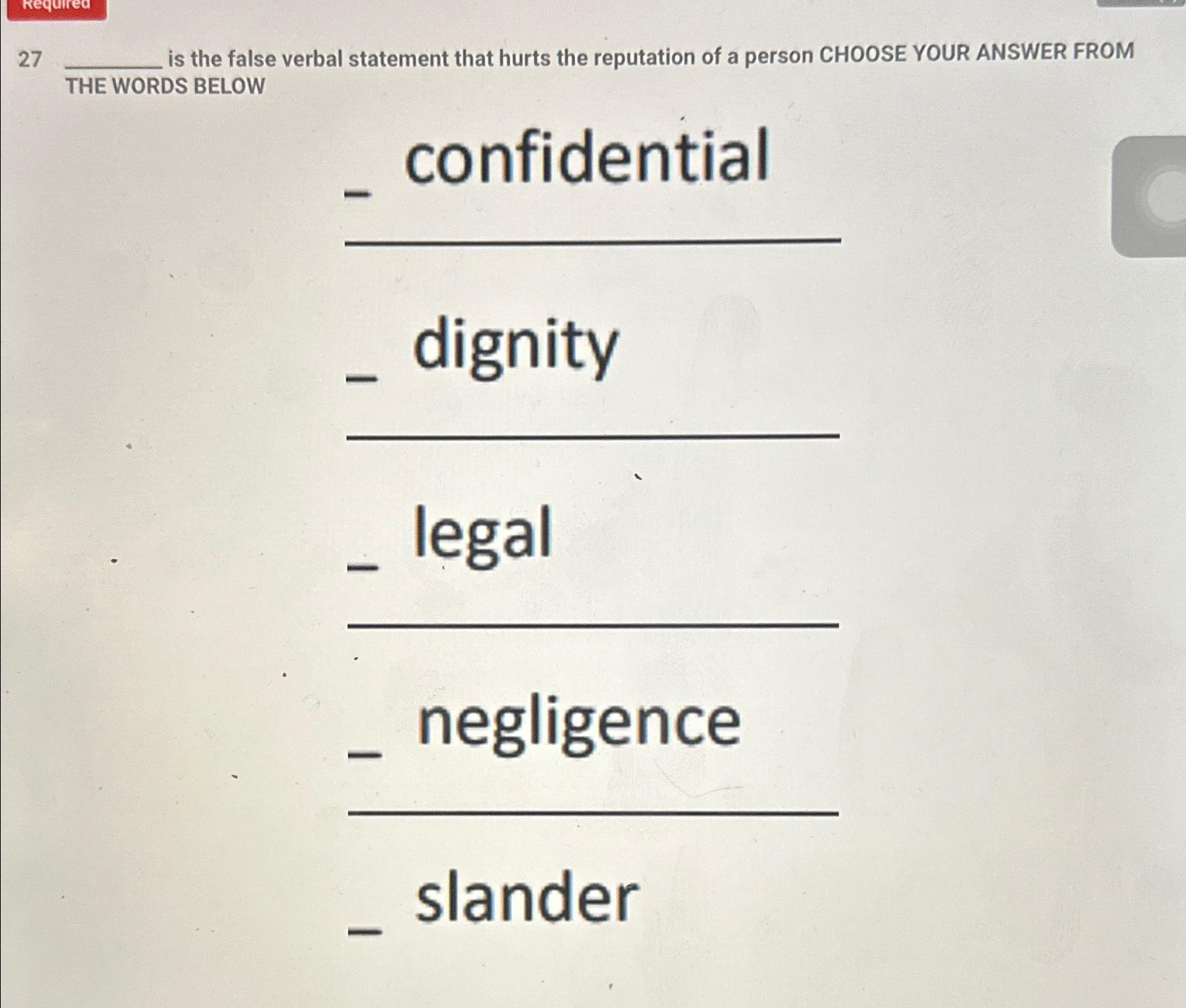  is the fals THE WORDS BELOW 