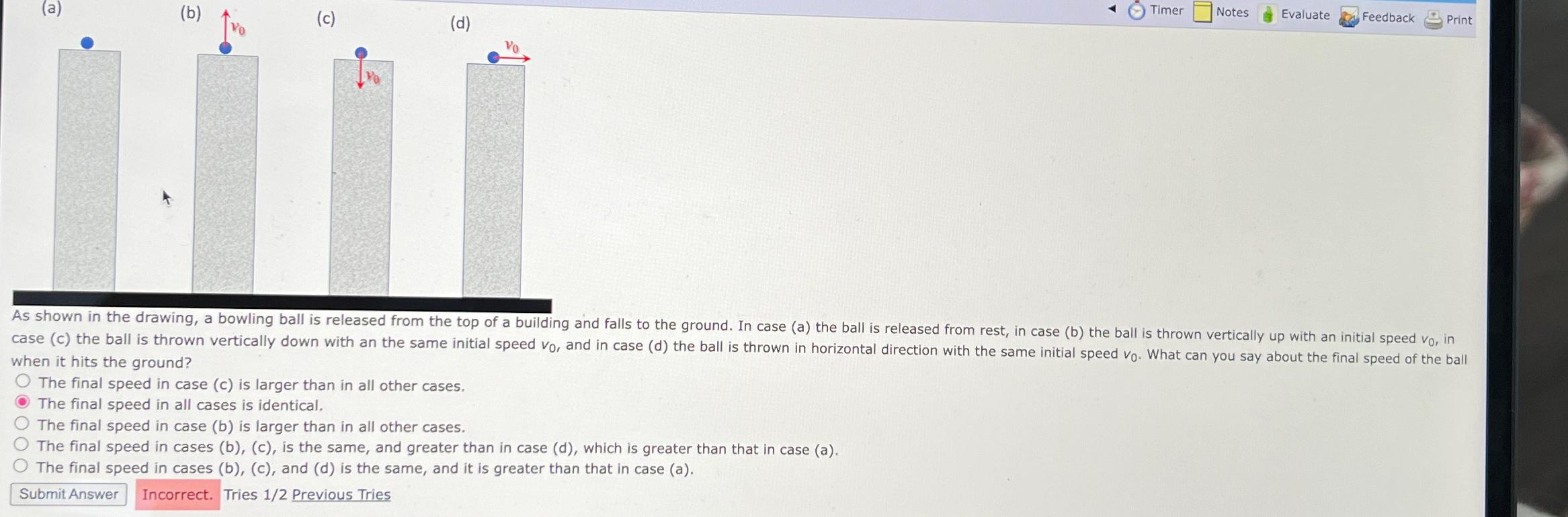  Timer Notes Evaluate Feedback Print when it hits the ground? The