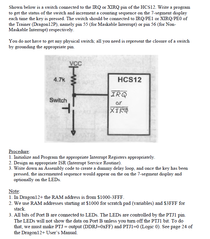 Hello I'm using HCS12 Dragon light board and I'm using AsmIDE assembly