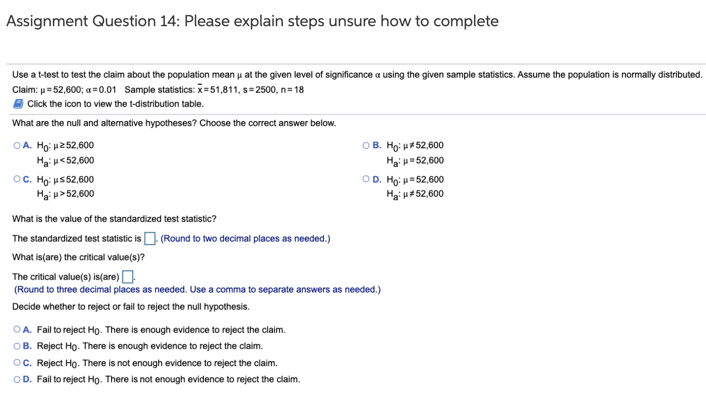 Question 14: please help with steps Assignment Question 14: Please explain steps