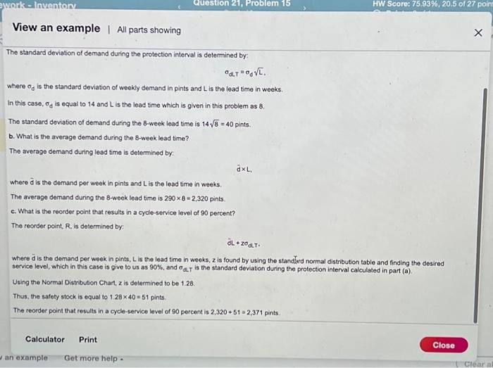 The standard deviation of demand during the 8-week lead tme is pints.