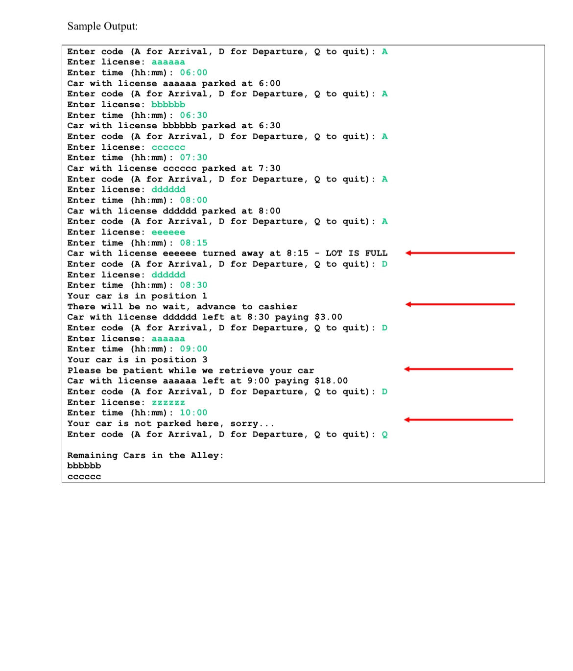  The Vehicle class has private data for String license, int hours,
