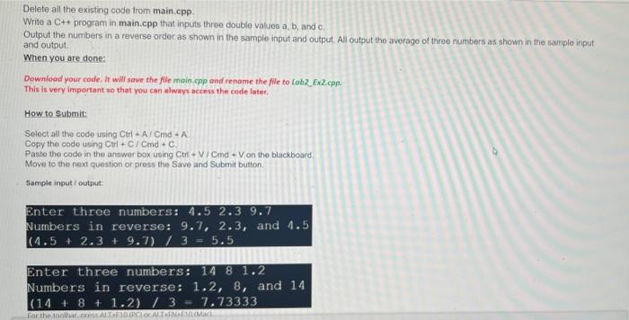  Delete all the existing code from main.cpp, Write a C++ program