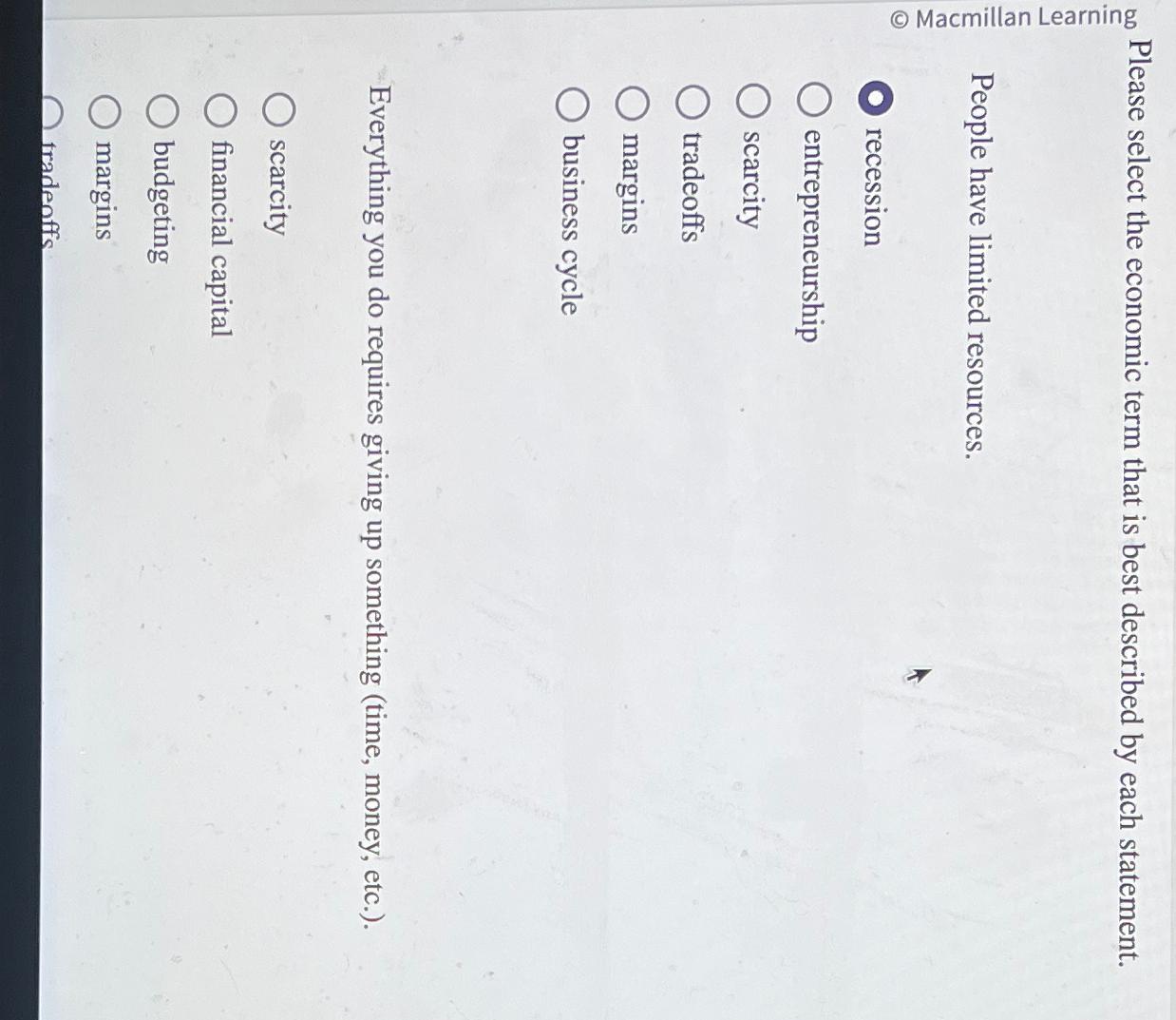  Please select the economic term that is best described by each