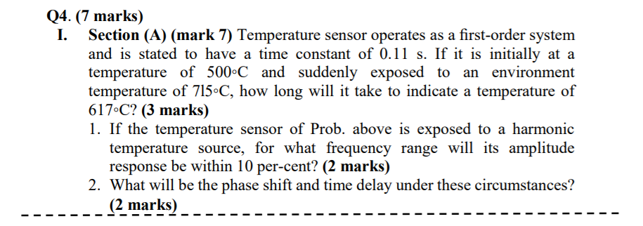 Q4. (7 marks) I. Section (A) (mark 7) Temperature sensor operates as
