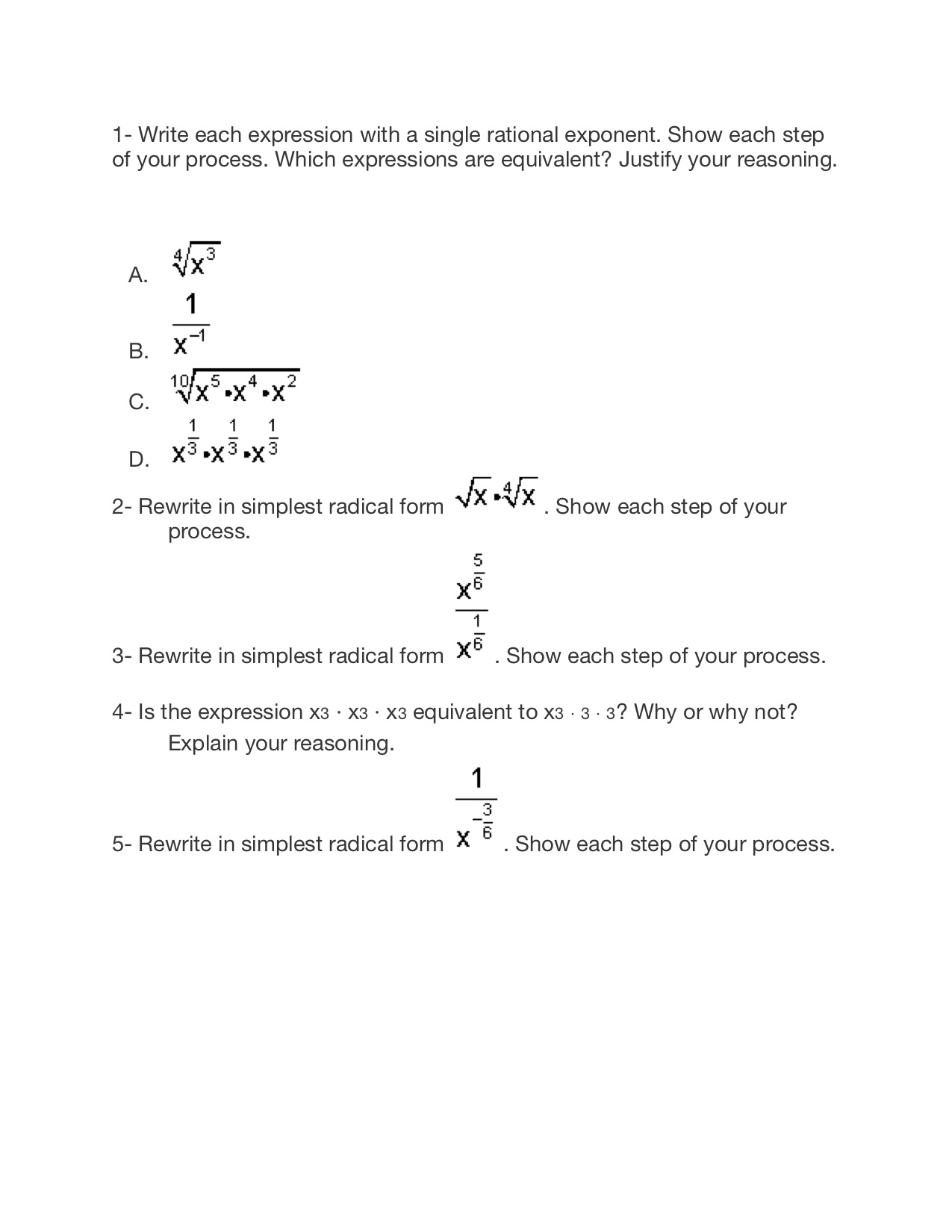  1 Write each expression with a single rational exponent. Show each