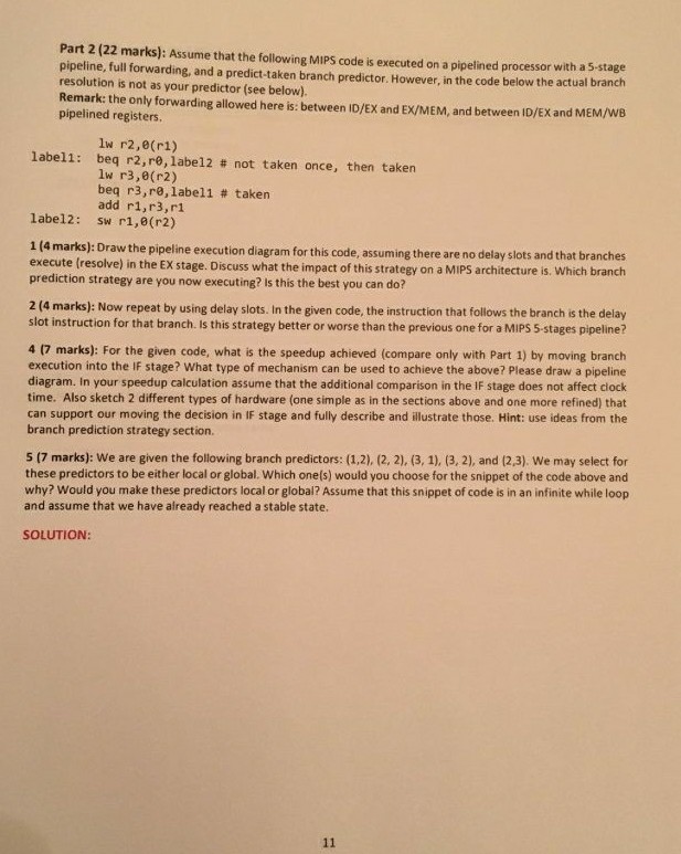 Part 2 (22 marks): Assume that the following MIPS code is