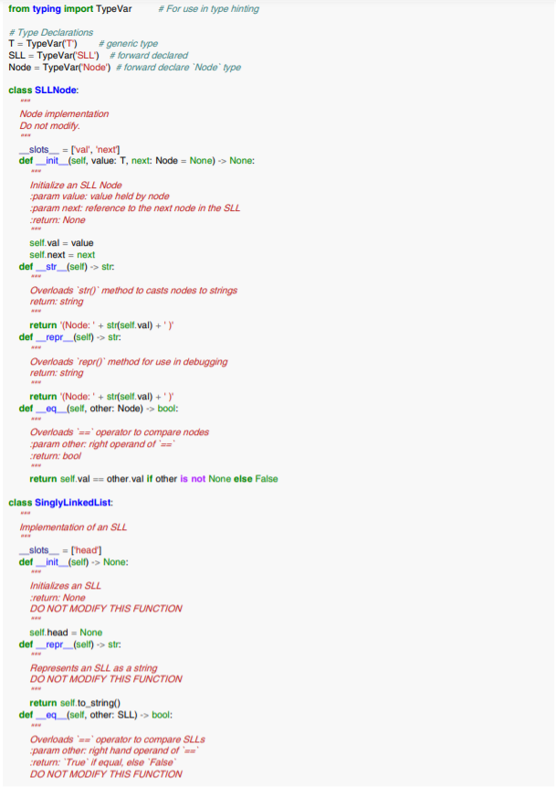 Singly Linked List Exercise (In Python) All of your functions must be