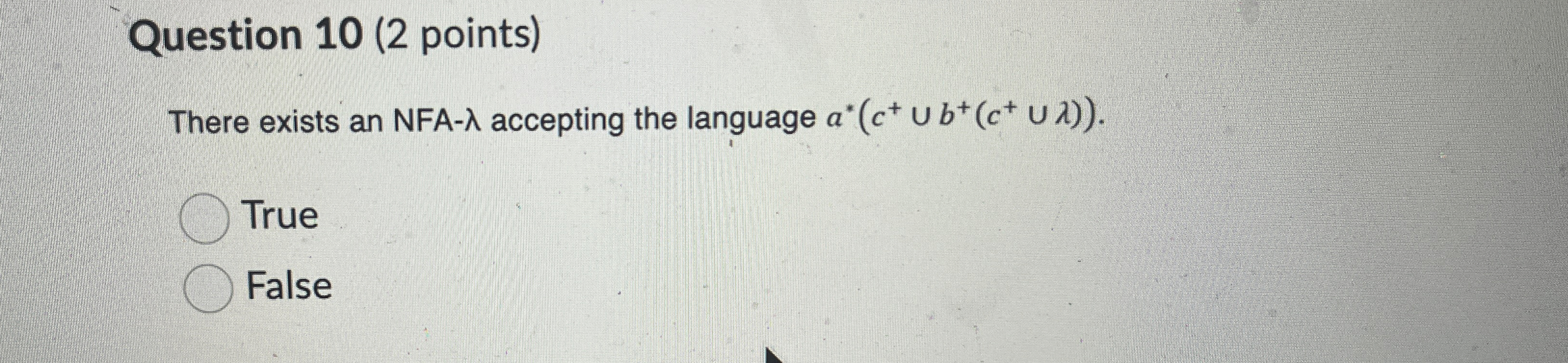  Question 10(2 points) There exists an NFA - accepting the language