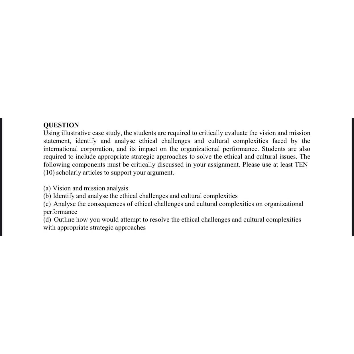  QUESTION Using illustrative case study, the students are required to critically