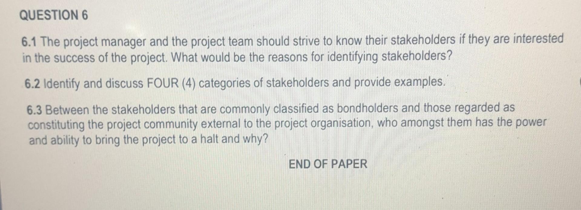 may be grouped in order to enable use of the Stakeholder Assessment