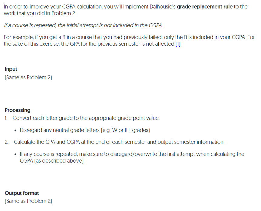 an average of all grades you've received. In this problem, you receive