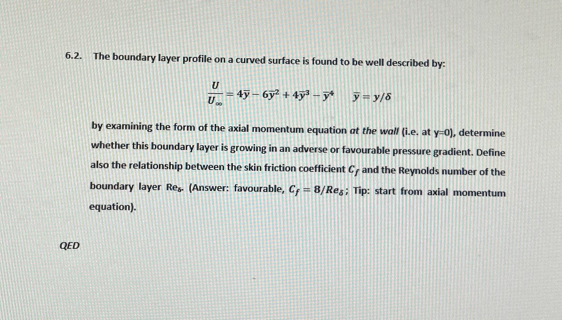  6.2. The boundary layer profile on a curved surface is found