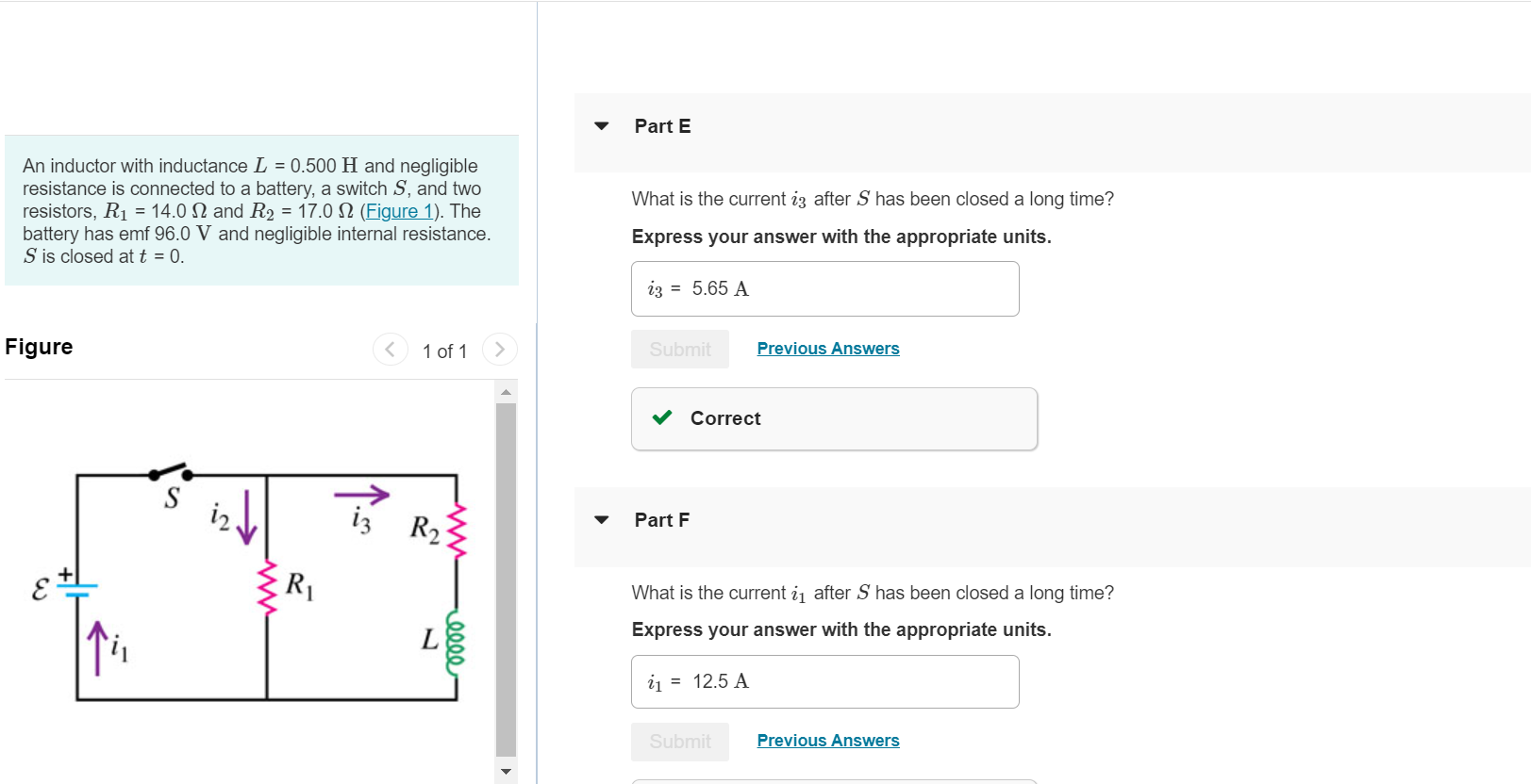  Part E An inductor with inductance L=0.500H and negligible resistance is