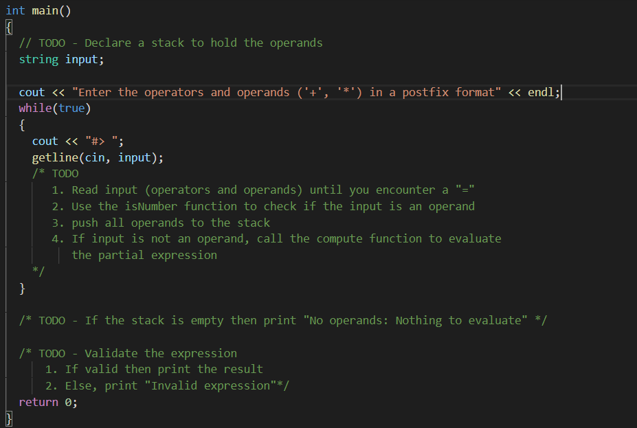 ' C++ ONLY, WILL RATE int main() // TODO - Declare a
