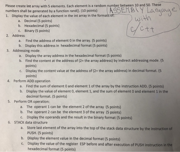  ASSEMBLY LANGUAGE WITH C/C++ or dont answer the question please !!!