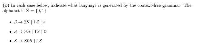 undefined (b) In each case below, indicate what language is generated by
