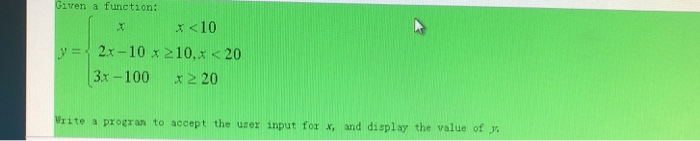  Giren a function: T. x