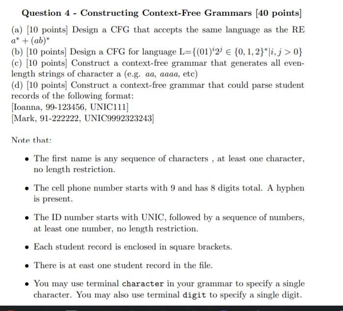  Question 4 - Constructing Context-Free Grammars (40 points) (a) [10 points)