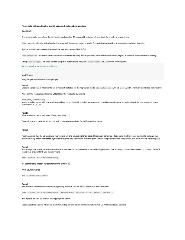  Please help with question S, a-d, with answers, R code and