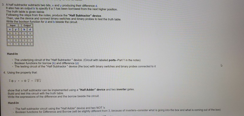  3. A half subtractor subtracts two bits, x and y producing