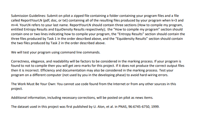 students are to program data pre-processing techniques on gene expression datasets. The