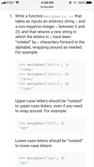  4:28 PM cs.bu.edu IIAT&T 1. Write a function encipher (s, n)