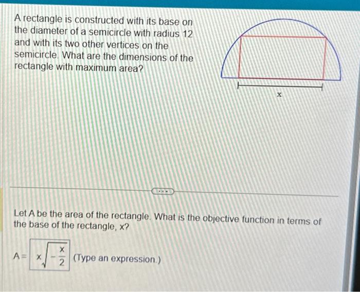  A rectangle is constructed with its base on the diameter of