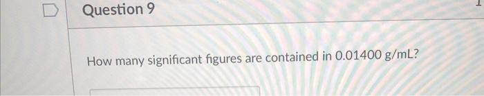  How many significant figures are contained in 0.01400g/mL