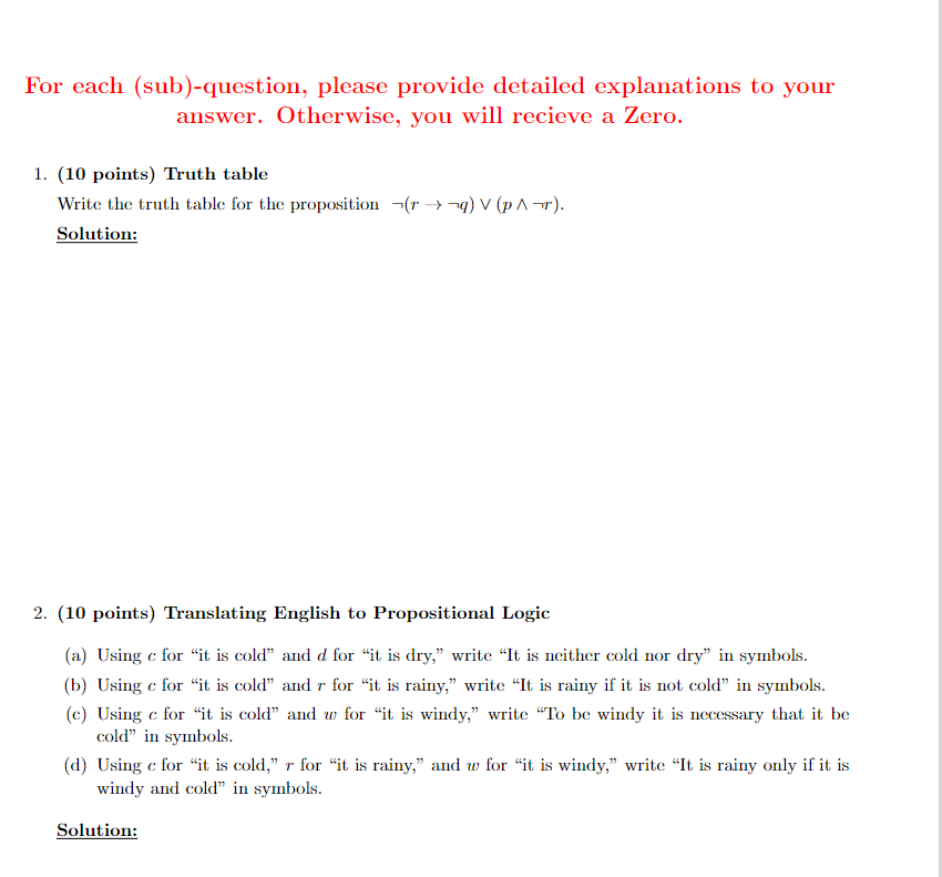  For each (sub)-question, please provide detailed explanations to your answer. please