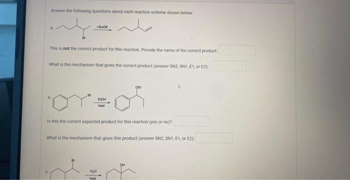 please help! Answer the following questions about each reaction scheme shown below:
