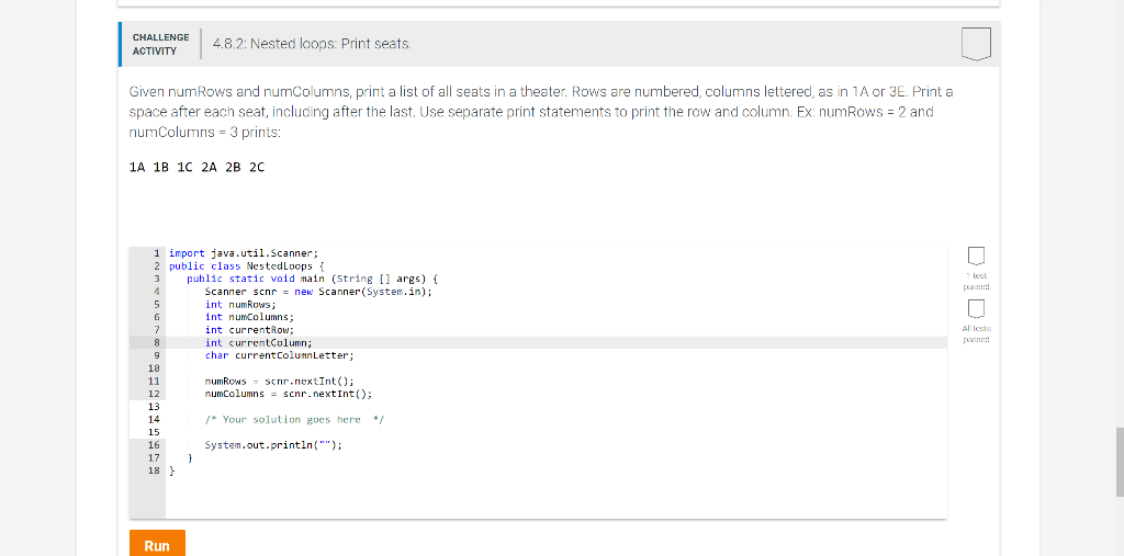 CHALLENGE 4.8.2: Nested loops: Print seats ACTIVITY Given numRows and numColumns,