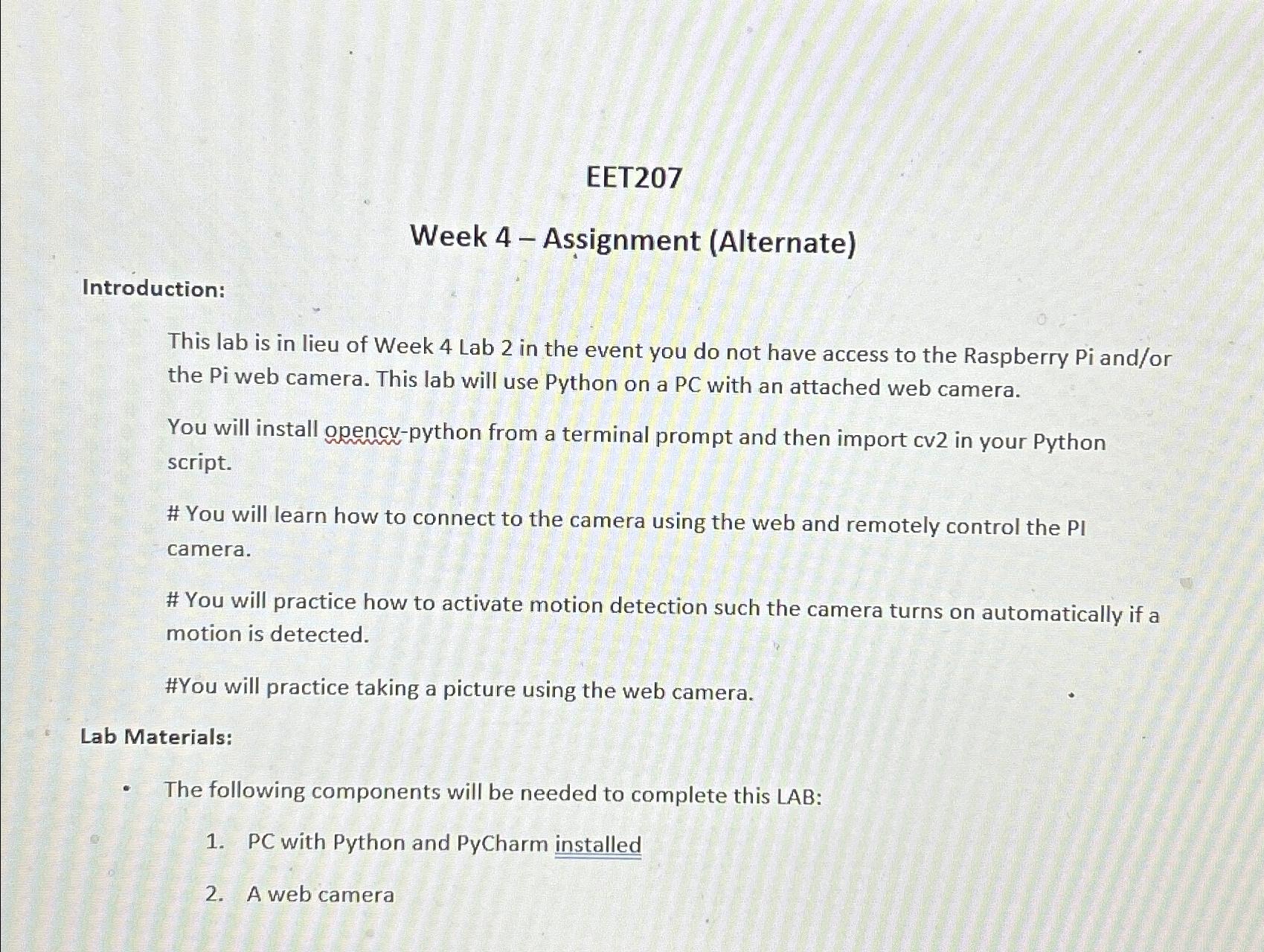  EET207 Week 4- Assignment (Alternate) Introduction: This lab is in lieu