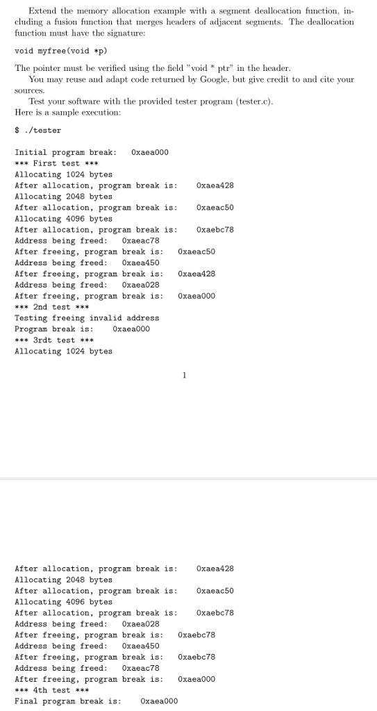 Memory Allocation and Deallocation This exercise must be done in the C