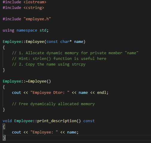 is given and employee.h is partially completed. Read main.cpp to see how
