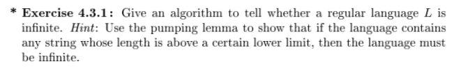  Please explain. *Exercise 4.3.1: Give an algorithm to te whether a