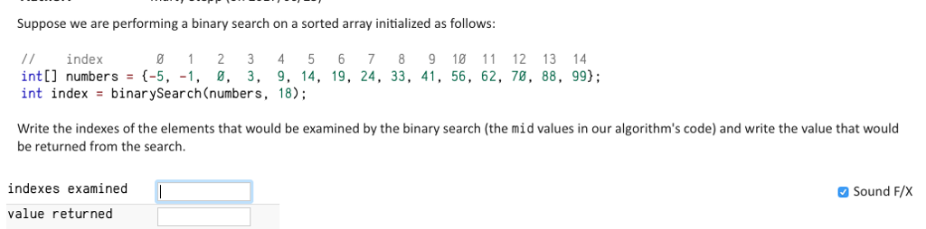 Java help ... Thank you ( binary search ) Suppose we are