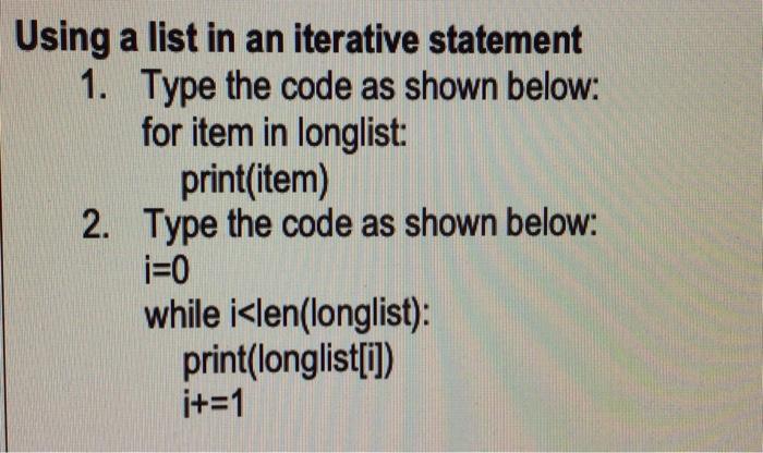 of the following sub-groups (sub-headings): a. len(longlist) b. longlist [:) ] c.