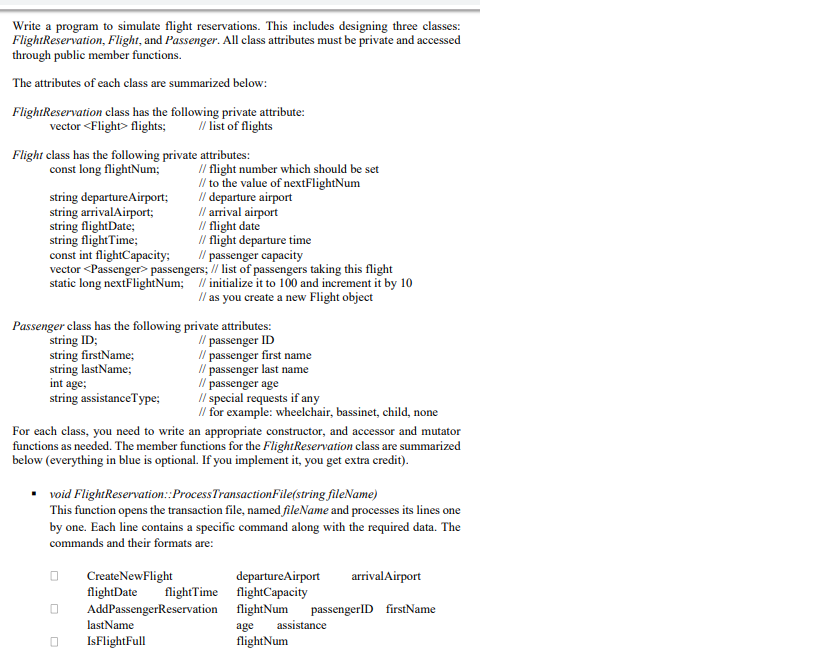  c++ Write a program to simulate flight reservations. This includes designing
