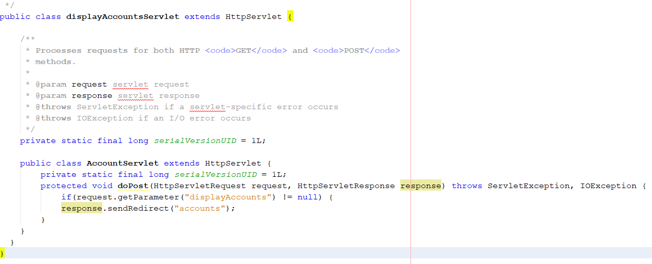 the displayAccounts.jsp. Consequently, I am not able to display anything on the