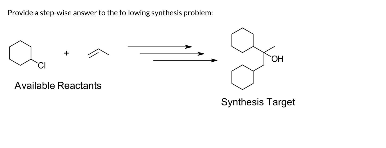  Provide a step-wise answer to the following synthesis problem: 